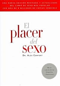 El Placer del Sexo (Hardcover)