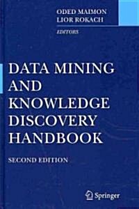 Data Mining and Knowledge Discovery Handbook (Hardcover, 2, 2010)