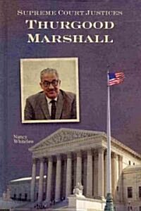 Thurgood Marshall (Library Binding)