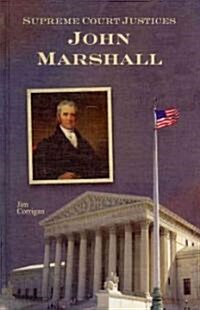 John Marshall (Library Binding)