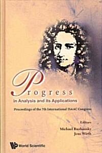 Progress in Analysis & It Appln-7th Intl (Hardcover)