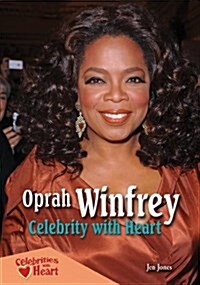 Oprah Winfrey: Celebrity with Heart (Paperback)