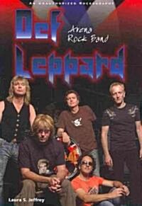 Def Leppard: Arena Rock Band (Paperback)