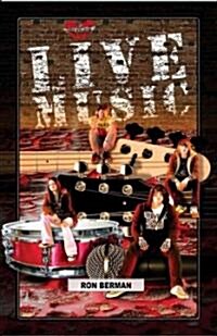 Live Music (Paperback, 1st)