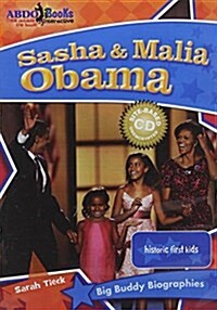 Sasha & Malia Obama Site CD+Book: Historic First Kids (Hardcover)