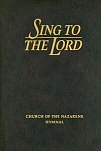 Sing to the Lord (Paperback)