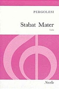 Stabat Mater for Soprano & Contralto Soli, SA & Orchestra (Paperback)