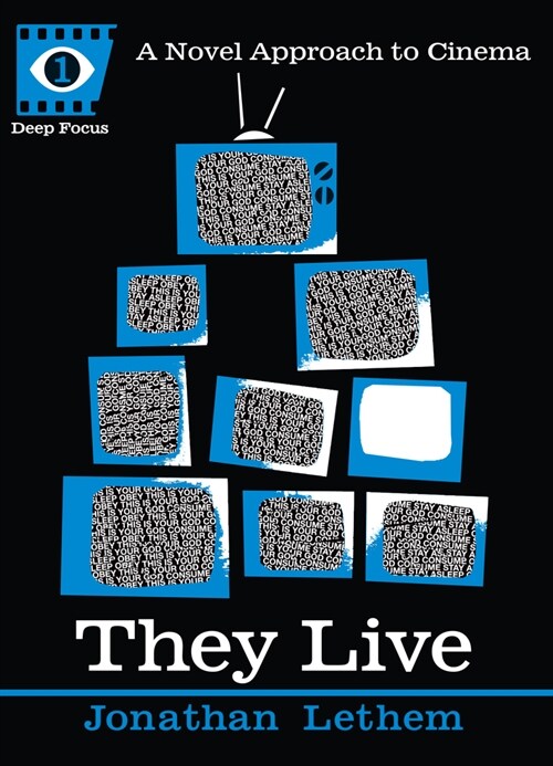 They Live: A Novel Approach to Cinema (Paperback)