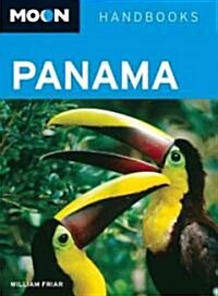 Moon Handbooks Panama (Paperback, 3rd)
