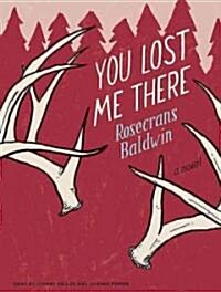 You Lost Me There (Audio CD, Library)