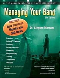 Managing Your Band (Paperback, 5)