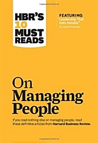 [중고] Hbrs 10 Must Reads on Managing People (with Featured Article leadership That Gets Results, by Daniel Goleman) (Paperback)