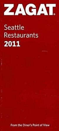 Zagat Survey Seattle Restaurants (Paperback, 12th)