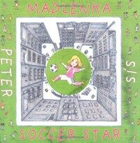 Madlenka Soccer Star (Hardcover)