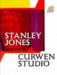 Stanley Jones and the Curwen Studio (Hardcover)