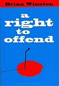 A Right to Offend (Paperback)