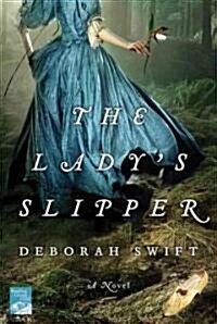 The Ladys Slipper (Paperback)