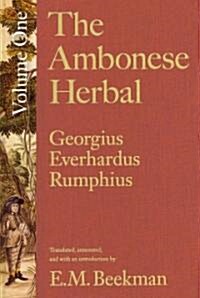 The Ambonese Herbal, Volumes 1-6 (Hardcover)