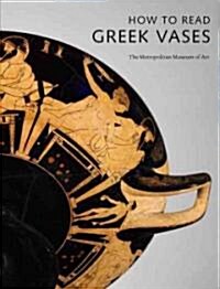 How to Read Greek Vases (Paperback)