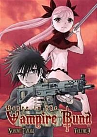 Dance in the Vampire Bund Vol. 9 (Paperback)