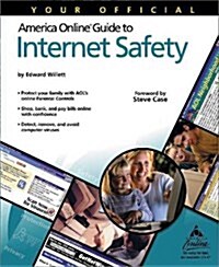 Your Official America Online Guide to Internet Safety (Paperback, 1)