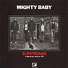 [수입] Mighty Baby - Slipstreams [180g 2LP]