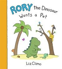 Rory the dinosaur wants a pet 