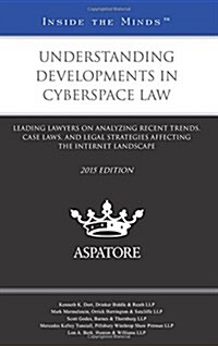Understanding Developments in Cyberspace Law 2015 (Paperback)