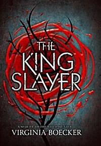 The King Slayer (Hardcover)