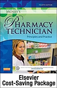 Mosbys Pharmacy Technician - Text and Elsevier Adaptive Quizzing Package (Paperback, 4)