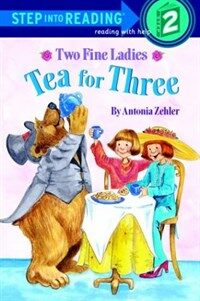 Two fine ladies : Tea for three 