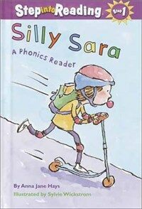 Silly Sara : A phonics reader 