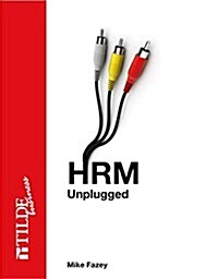 Hrm Unplugged (Paperback)