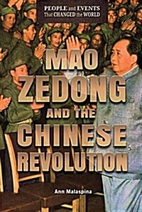 Mao Zedong and the Chinese Revolution (Library Binding)