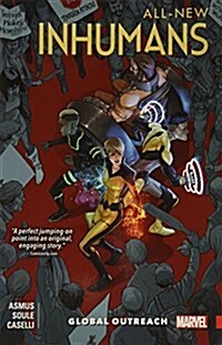 All-New Inhumans, Volume 1: Global Outreach (Paperback)