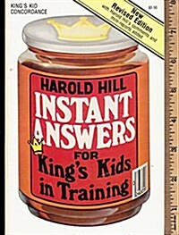 Instant Answers for Kings Kids in Training (Paperback)