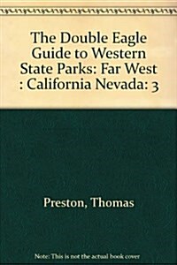 The Double Eagle Guide to Western State Parks (Hardcover, 3rd)