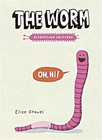 [중고] The Worm: The Disgusting Critters Series (Paperback)