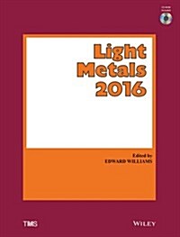 Light Metals 2016 (Hardcover)