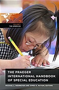 The Praeger International Handbook of Special Education [3 Volumes] (Hardcover)