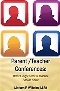 Parent/Teacher Conferences (Paperback)