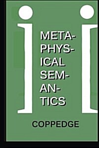 Metaphysical Semantics (Paperback)