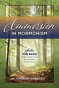 Immersion in Mormonism (Paperback)