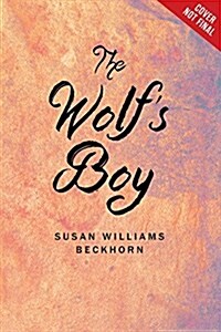 The Wolfs Boy (Hardcover)