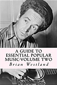 A Guide to Essential Popular Music (Paperback)