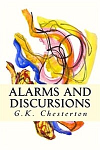 Alarms and Discursions (Paperback)