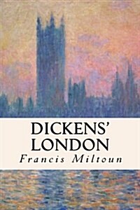 Dickens London (Paperback)