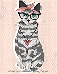 Hipster Cat Cute 2016 Monthly Planner (Paperback)