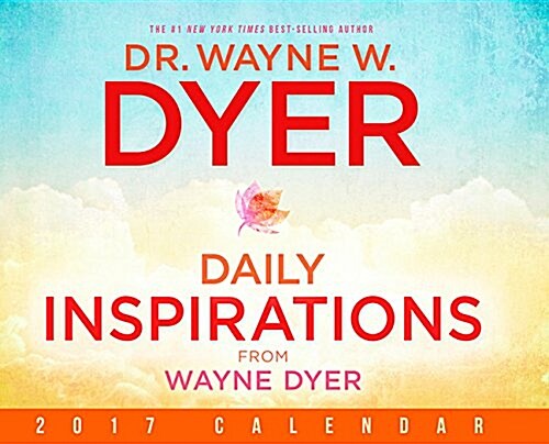 Daily Inspiration from Wayne Dyer (Wall, 2017)