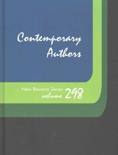 Contemporary Authors New Revision Series: A Bio-Bibliographical Guide to Current Writers in Fiction, General Non-Fiction, Poetry, Journalism, Drama, M (Hardcover, 298)